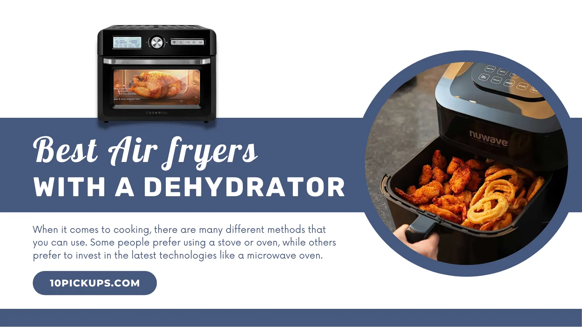 Best Air fryers with A Dehydrator