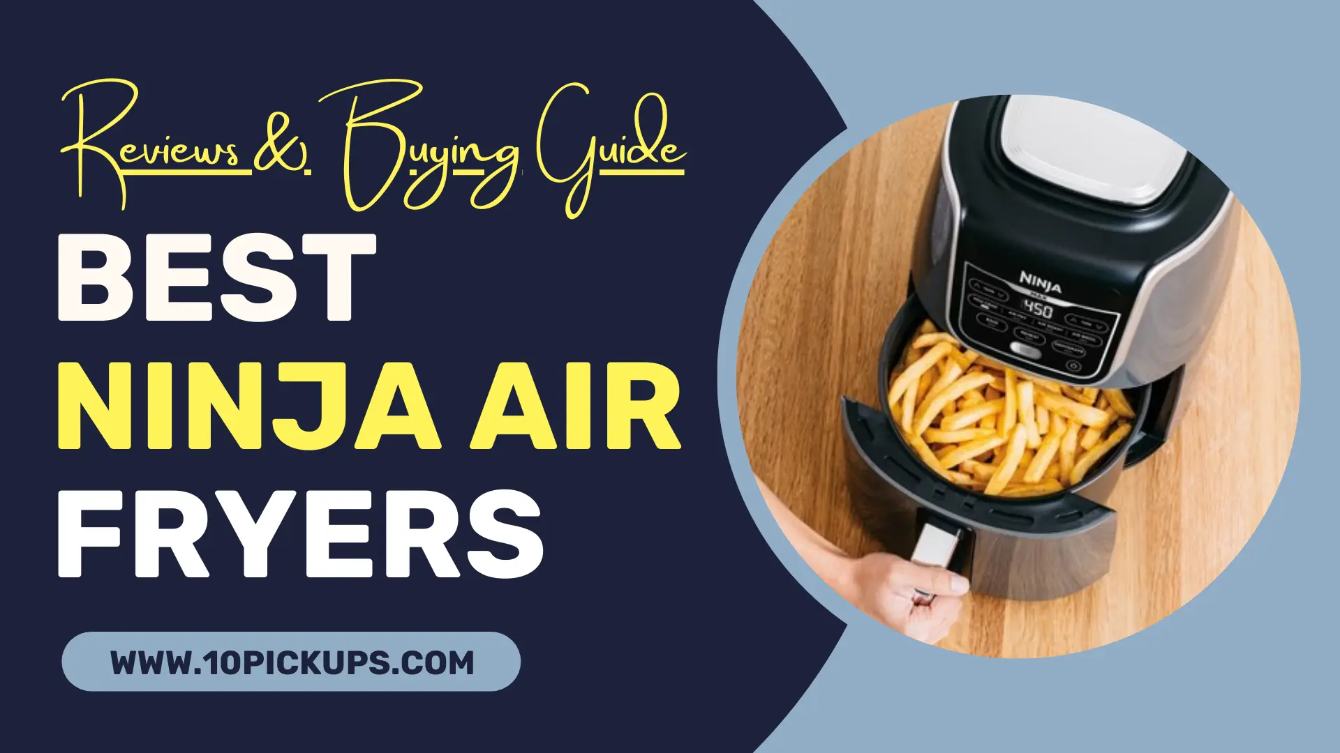 Best Ninja Air Fryers