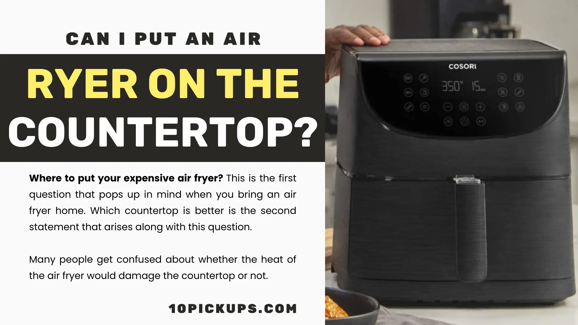 Can I put an Air Fryer on the Countertop
