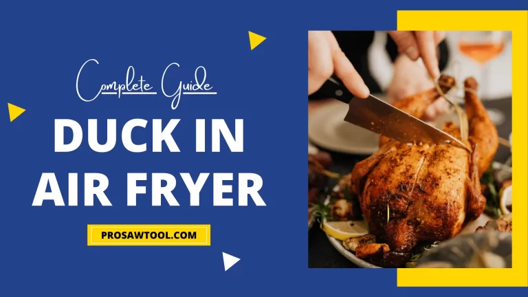 Duck In Air Fryer | How to cook Air Fryer Duck complete Guide
