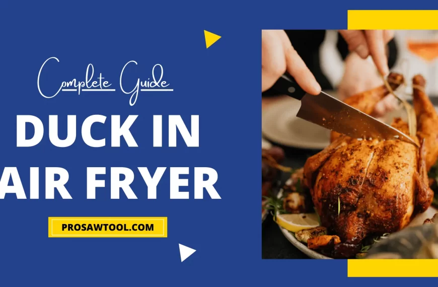 Duck In Air Fryer | How to cook Air Fryer Duck complete Guide