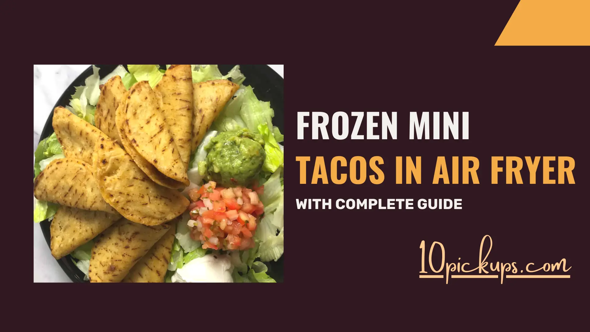 Frozen Mini Tacos in Air Fryer